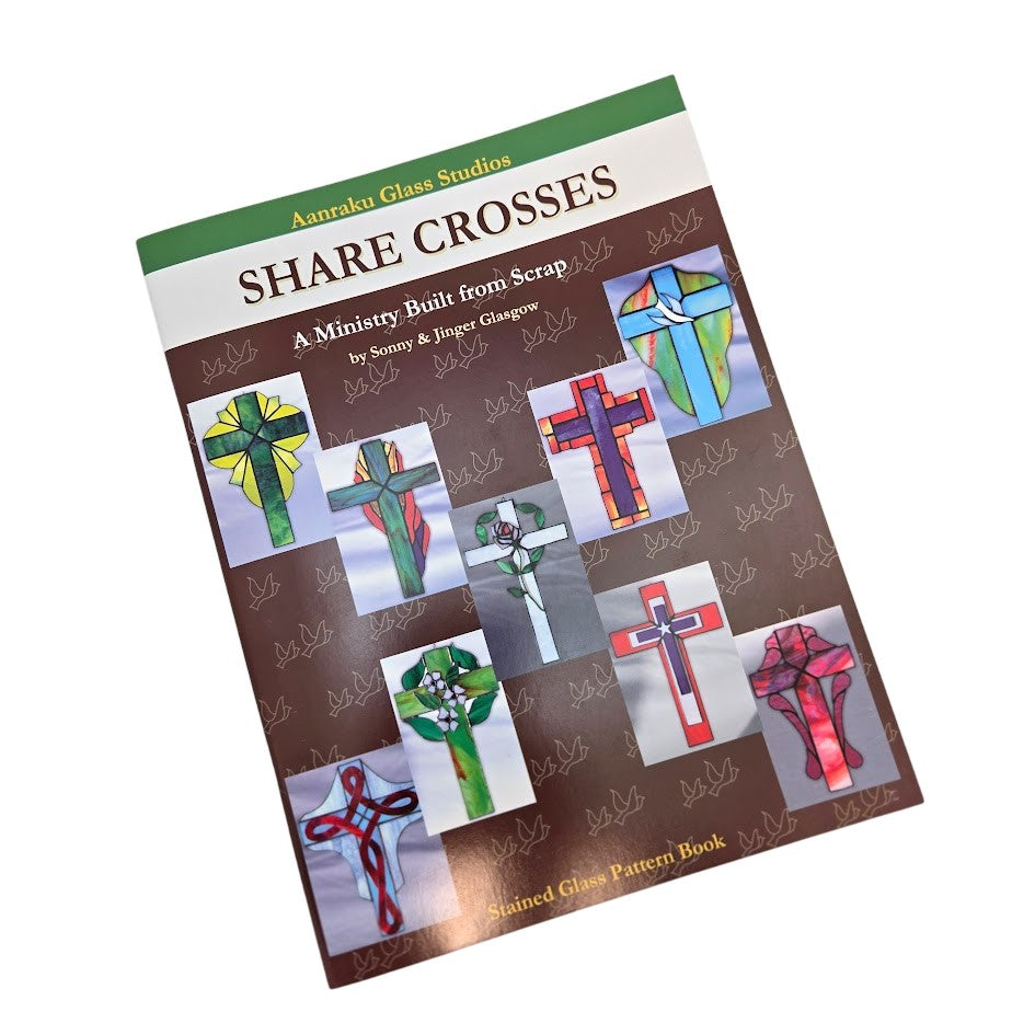 Great Gifts SHARE CROSSES PATTERN BOOK Christian Religious Stained Glass Fusing-