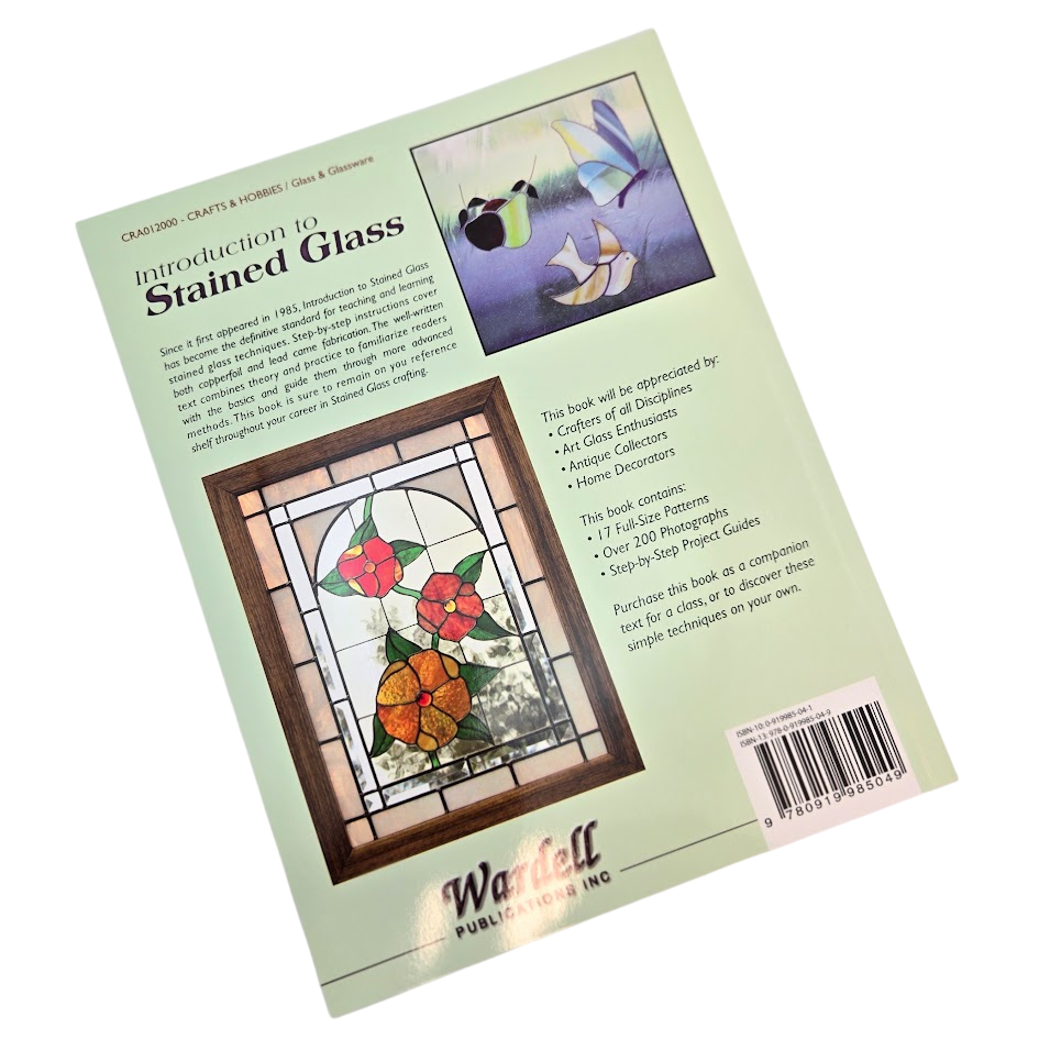 INTRODUCTION TO STAINED GLASS Step-by-step TEACHING MANUAL Wardell Publications-
