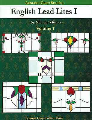 ENGLISH LEAD LITES 1 One Aanraku Stained Glass Pattern Book Flowers Victorian-