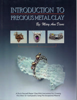 INTRODUCTION to PRECIOUS METAL CLAY Mary Ann Devos Instruction Book Master Class- 