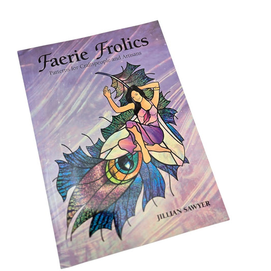 FAERIE FROLICS Stained Glass Pattern Book SAWYER Quilting Mosaics Inspiration- 