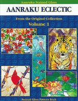 AANRAKU ECLECTIC Volume 1 Stained Glass Pattern Book Great Mixed Patterns- 