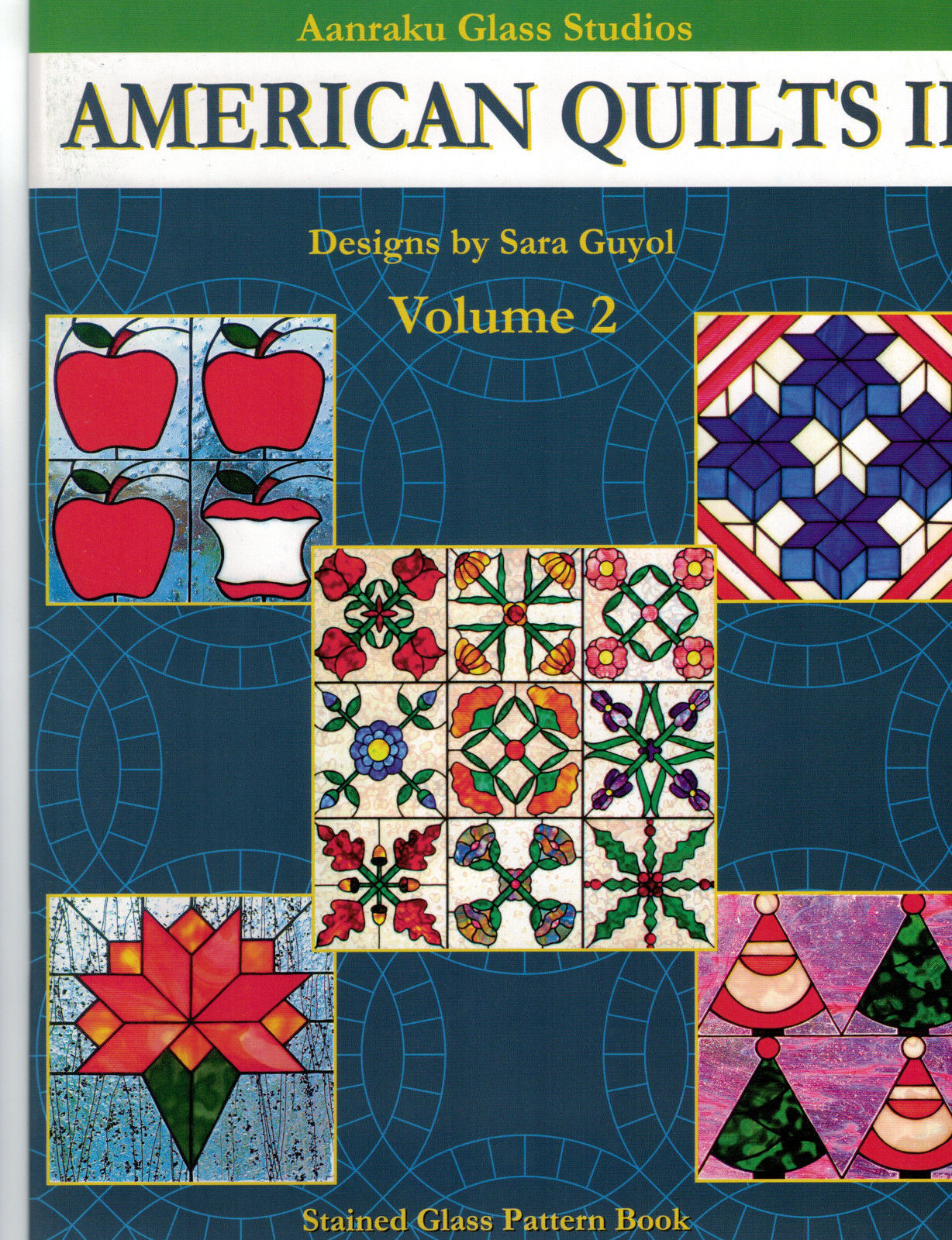 Stained Glass Pattern Book American Quilts II Aanraku Great For Fusers!- 