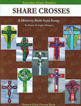 Great Gifts SHARE CROSSES PATTERN BOOK Christian Religious Stained Glass Fusing- 