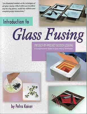 INTRODUCTION TO GLASS FUSING Step-by-step TEACHING MANUAL Wardell Publications- 